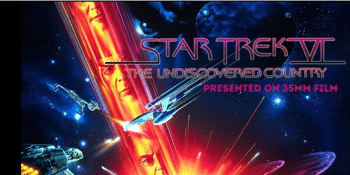 STARTREK VI - The Undiscovered Country (M) presented on 35mm