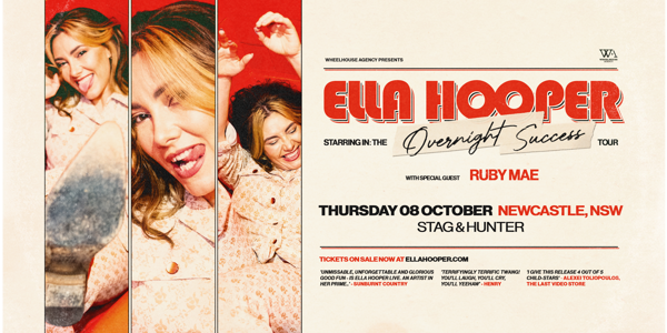 Ella Hooper 'The Overnight Success' Tour live at The Stag & Hunter Hotel - Concert poster