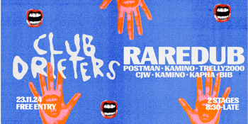 Club Drifters pres. Raredub