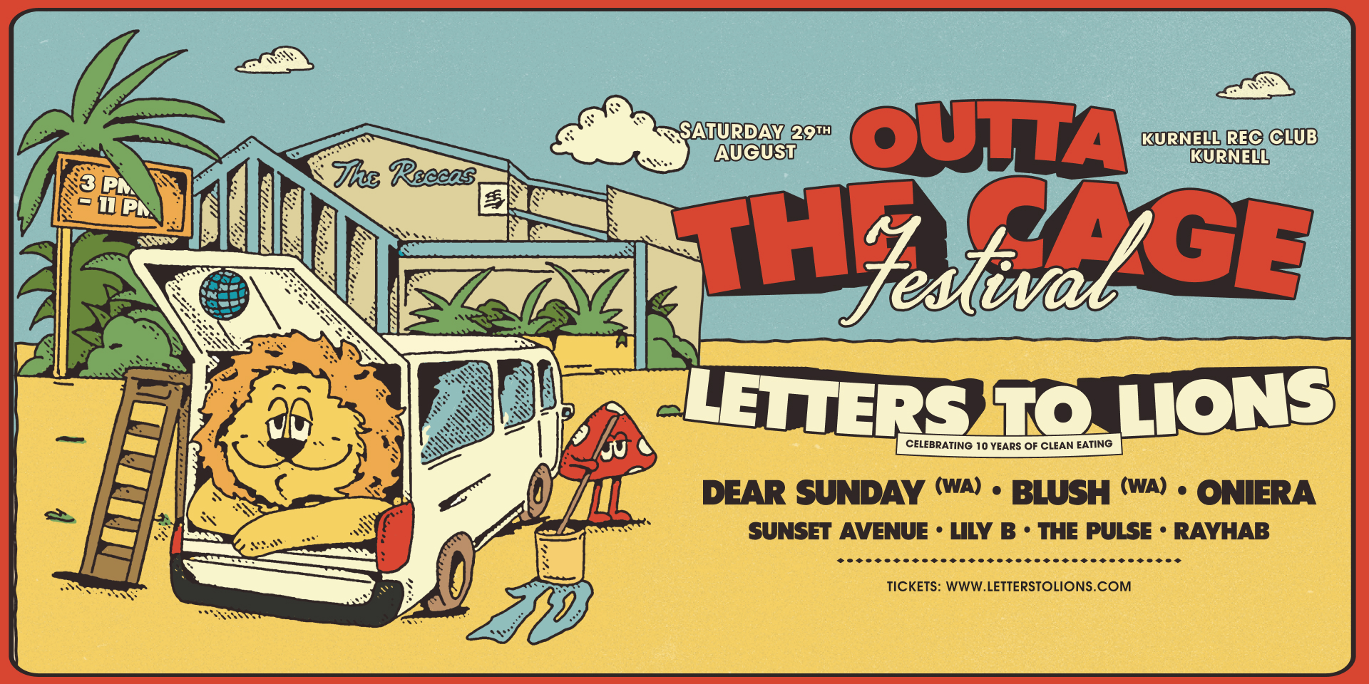 Outta The Cage Festival - LETTERS TO LIONS