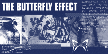 The Butterfly Effect Begins Here 20th Anniversary Tour