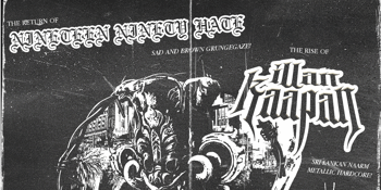 Nineteen Ninety Hate, ILLAN KAAPAN and Friends at the Last Chance