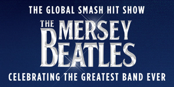 The MERSEY BEATLES: Greatest Hits Australian Tour