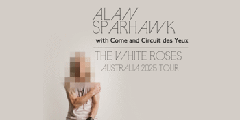 Alan Sparhawk (of Low, USA) with Come (USA) + Circuit des Yeux (USA)