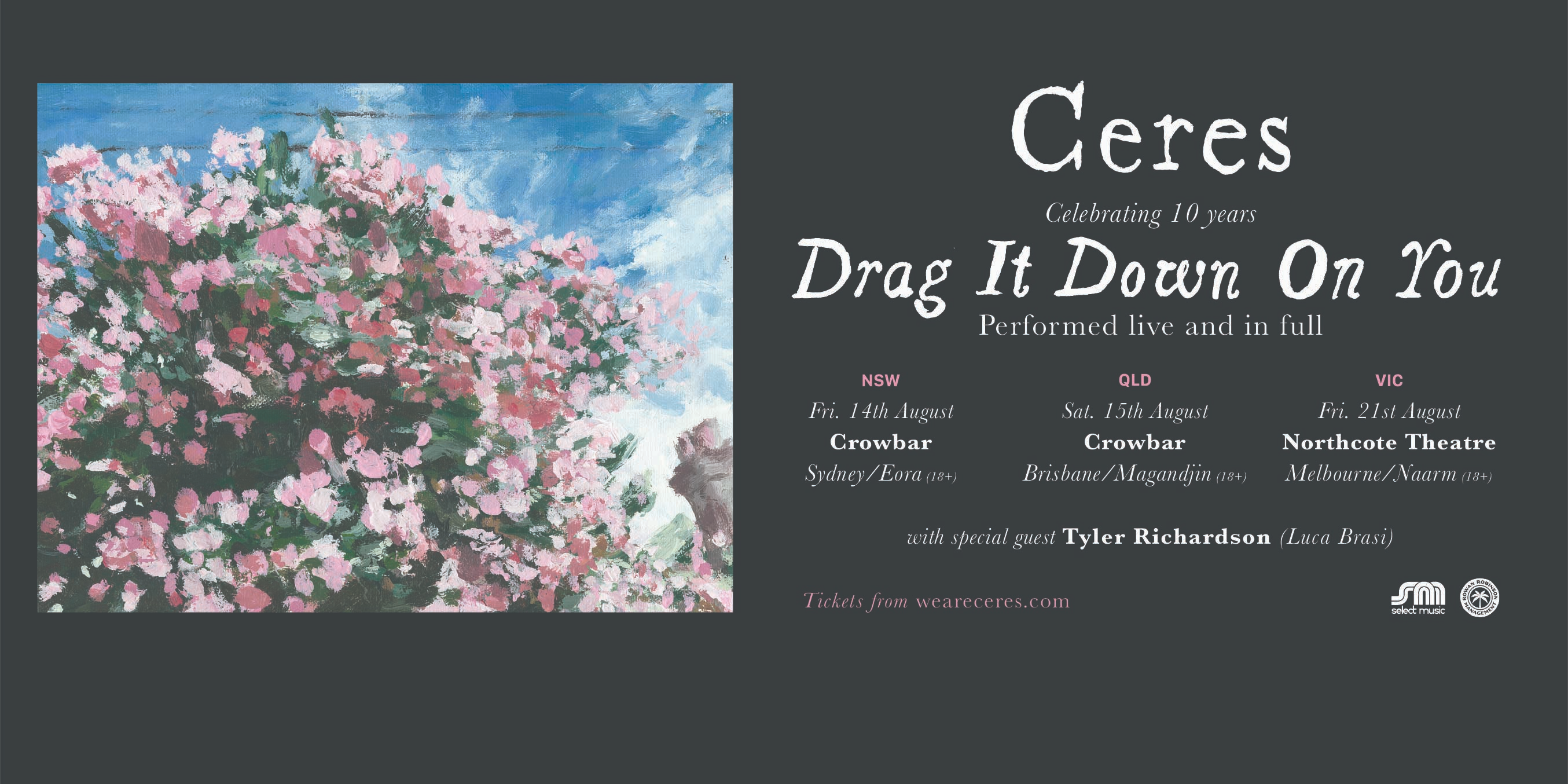 Ceres ‘Drag It Down on You’ 10th Anniversary Tour