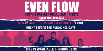 EVEN FLOW : Pearl Jam Tribute