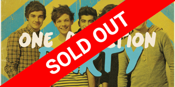 ONE DIRECTION PARTY (SOLD OUT)