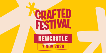 Crafted Festival Newcastle