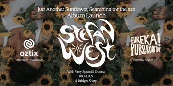 Stefan West Album Launch: Just Another Sunflower, Searching For The Sun