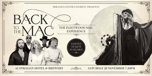 BACK TO THE MAC THE FLEETWOOD MAC EXPERIENCE live at The Australian Hotel & Brewery - Concert poster