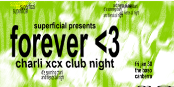 Forever <3: Charli XCX Club Night - Canberra