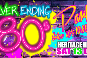 Never Ending 80s – Party Like Its 1989