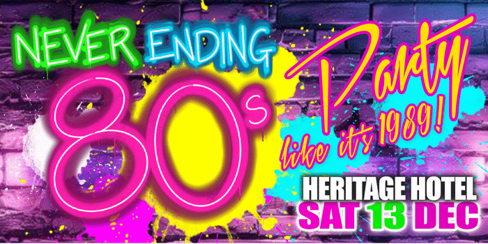 Never Ending 80s  Party Like Its 1989