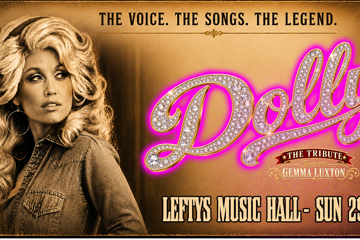 DOLLY - THE TRIBUTE (A Celebration of the legend Dolly Parton)