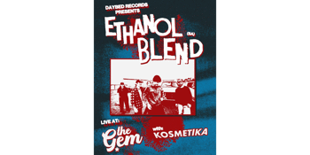 Ethanol Blend live at The Gem + Kosmetika