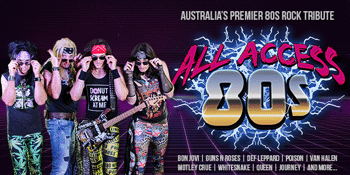 All Access 80s: The 80s Rock Tribute