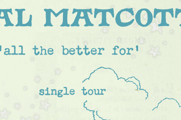 Al Matcott - All The Better For Single Launch