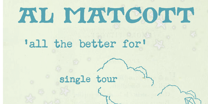 Al Matcott - All The Better For Single Launch