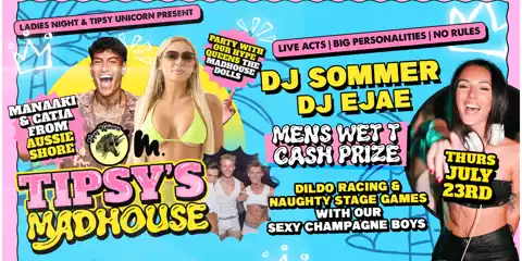 TIPSY'S MADHOUSE