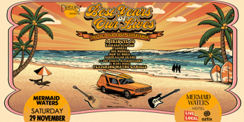 BEST YEARS OF OUR LIVES - Celebrating 80's Oz Pub Rock