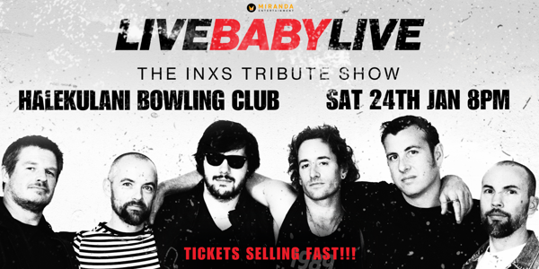 LIVE BABY LIVE THE INXS TRIBUTE SHOW poster