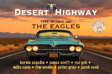 Desert Highway - The Music Of The Eagles