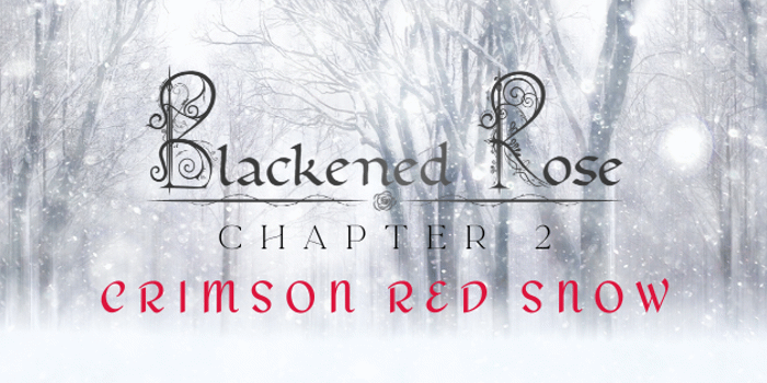 Blackened Rose Chapter 2