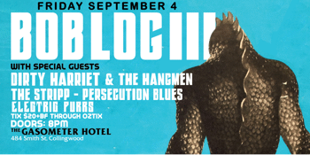 Bob Log III at The Gaso!