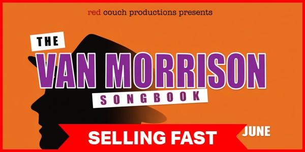 The Van Morrison Songbook live at Jindalee Hotel - Concert poster