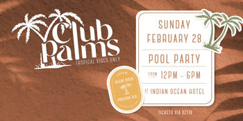 Club Palms Launch Pool Party