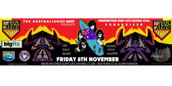 KISS ARMY - Merewether Surf Life Saving Club - Fundraiser