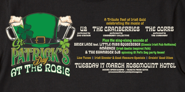 ST. PATRICK'S DAY at THE ROSIE |"A Tribute Fest Of Irish Gold" | PERTH live at Rosemount Hotel in North Perth - Live music event