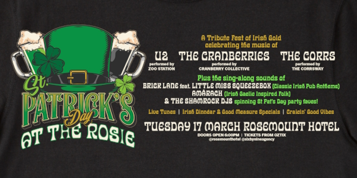 ST. PATRICK'S DAY at THE ROSIE |"A Tribute Fest Of Irish Gold" | PERTH