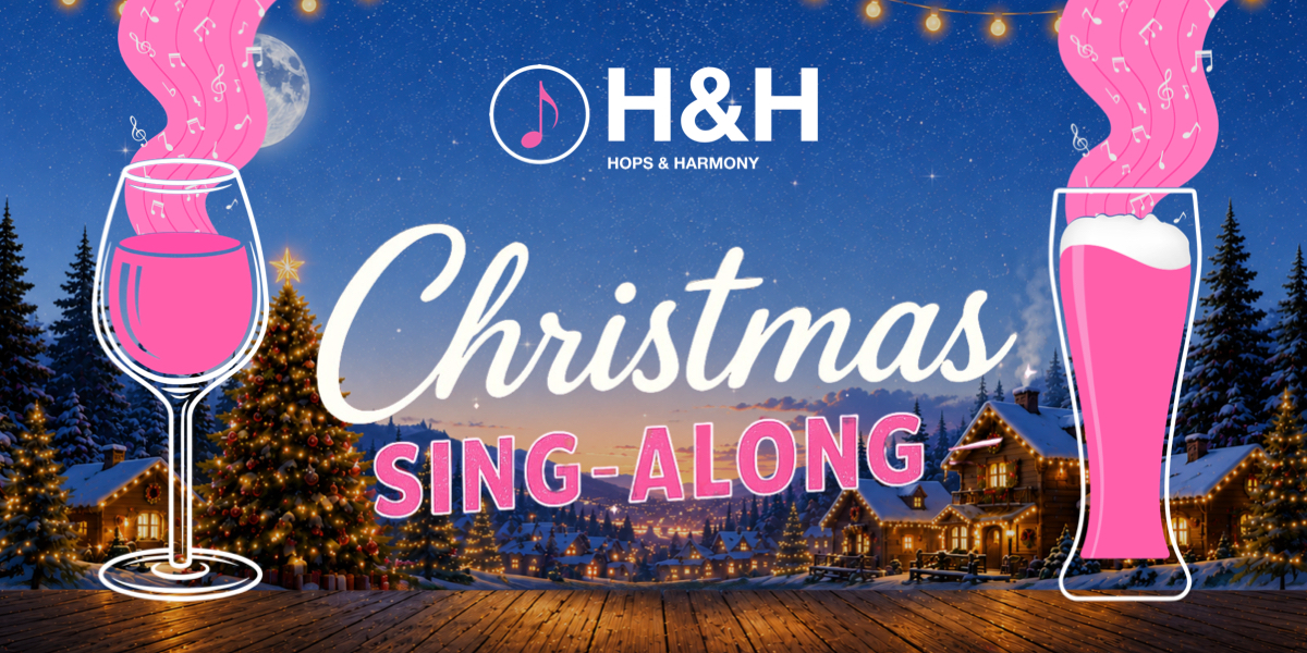Hops & Harmony - Christmas Sing-along