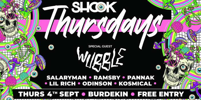 SHOOK THURSDAYS ft. WUBBLE // FREE