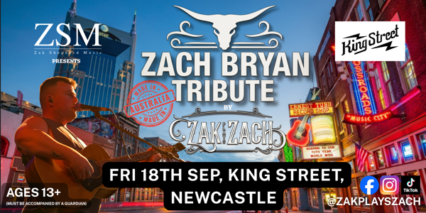 Zach Bryan Tribute Show live at King Street (Newcastle) - Concert poster