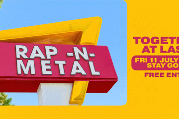 RAP-N-METAL | TOGETHER AT LAST | FREE ENTRY