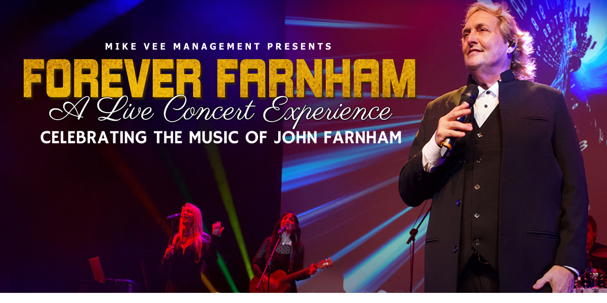 Forever Farnham | Celebrating The Music of John Farnham
