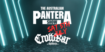 The Australian Pantera Show