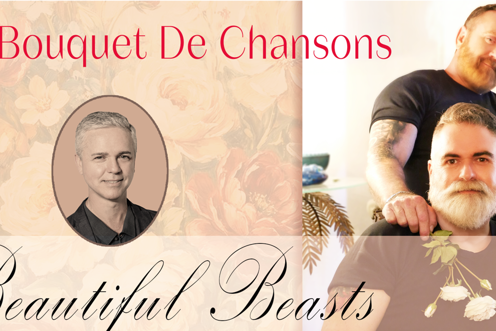 Beautiful Beasts present "Un Bouquet De Chansons"