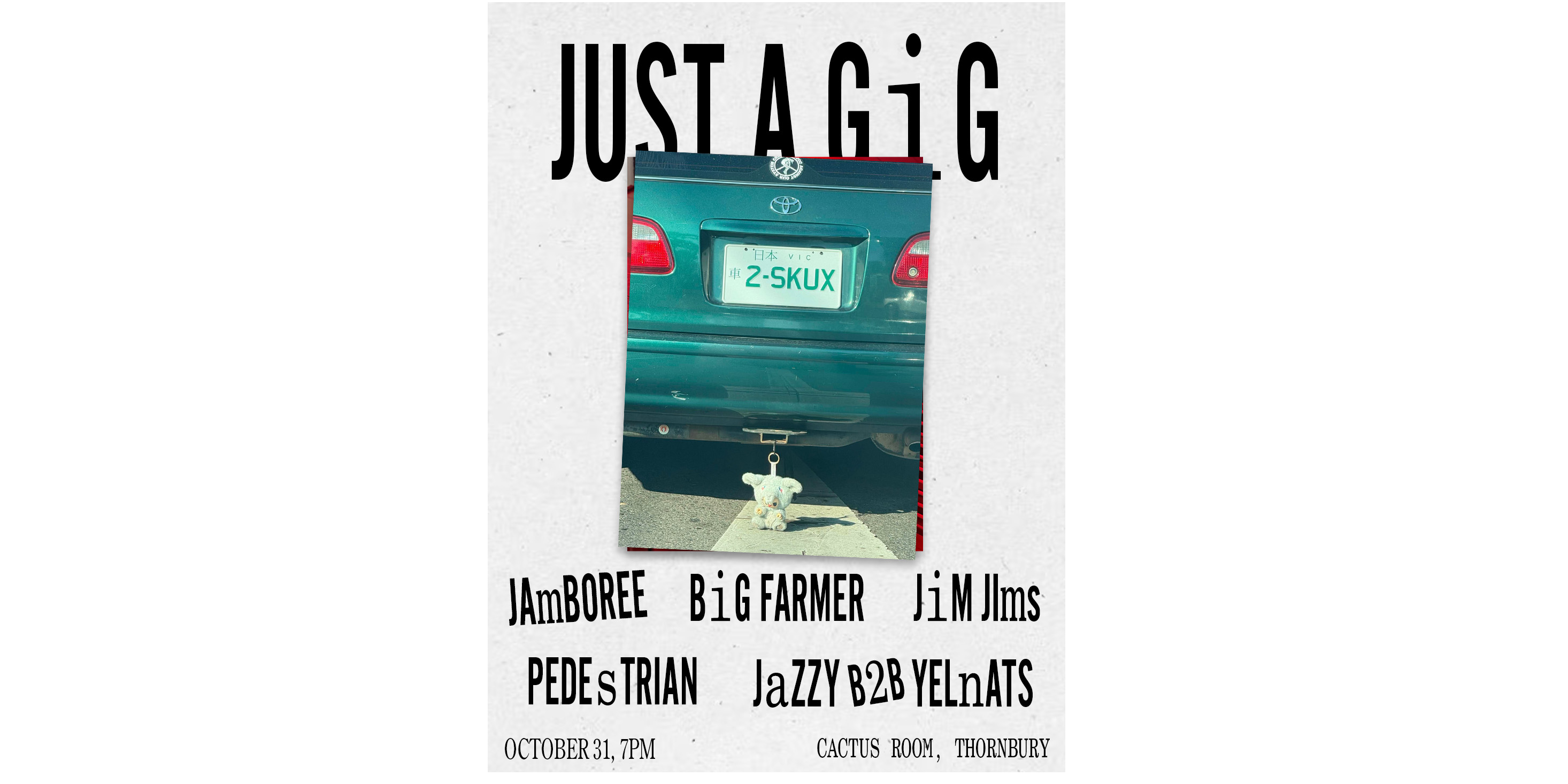 JUST A GIG feat. Jamboree + Big Farmer + JimJIms