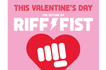 Riff Fist – Bringing the Fuzz and the Feels this Valentine’s Day