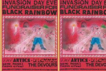 Invasion Day Eve Fundraiser for Black Rainbow ft. The Antics, Dilemmas, Keyo Rose's Flying Circus and The Devours