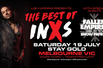 LEE HARDING PRESENTS: THE BEST OF INXS | MELBOURNE
