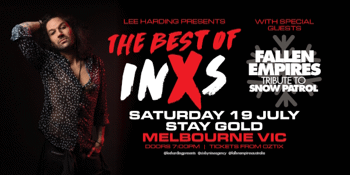 LEE HARDING PRESENTS: THE BEST OF INXS | MELBOURNE