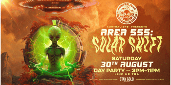 AustrAliens presents: AREA 555 : Solar Shift ☀️