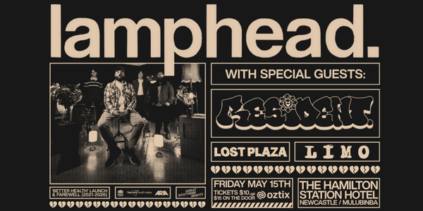 LAMPHEAD [Single Launch & Goodbye] live at The Hamilton Station Hotel - Concert poster