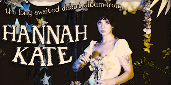 Hannah Kate ‘WHATEVER WEATHER’ LP Launch ft. Bad Bangs, HBCG, Techno 666