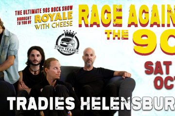 Royale With Cheese: Rage Against The 90s - The Ultimate 90's Rock Show