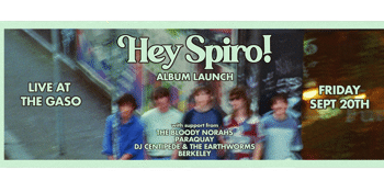 Hey Spiro! Album Launch